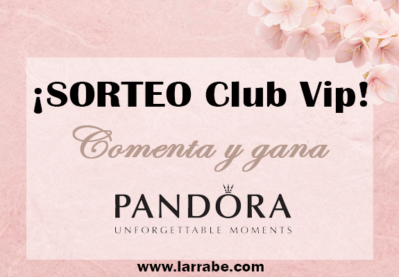 Sorteo Club VIP Pandora