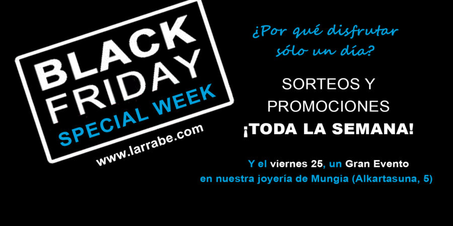 BLACK FRIDAY 2016 | JOYERÍA LARRABE