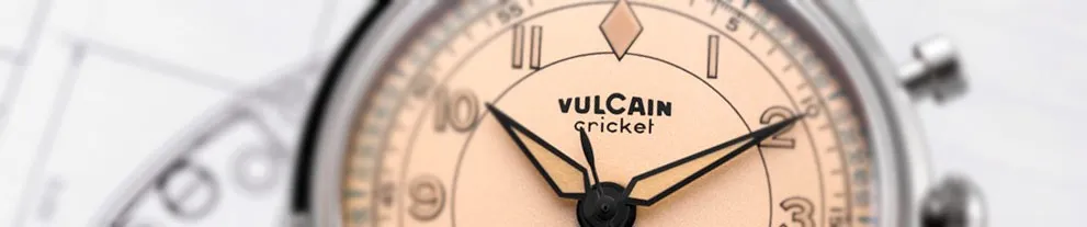 Relojes Vulcain Cricket - Joyeria Larrabe - Precio personalizado